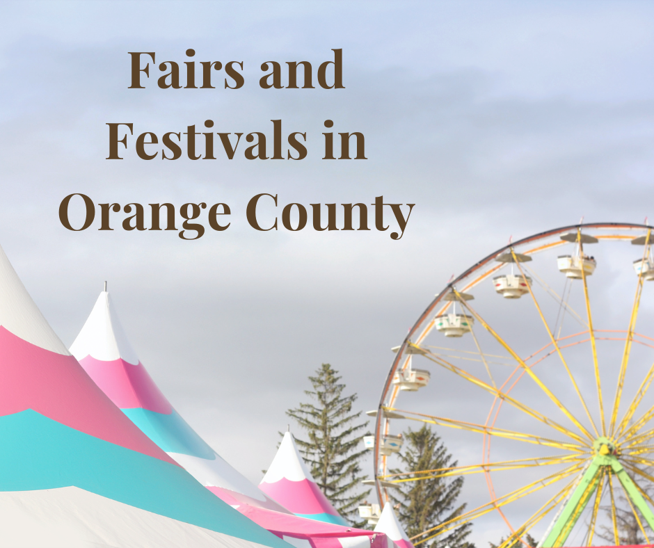 Fairs and Festivals in Orange County (2023) Where in OC